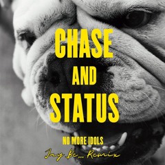 No Problems - Chase & Status (Jay Be... UKG Remix)