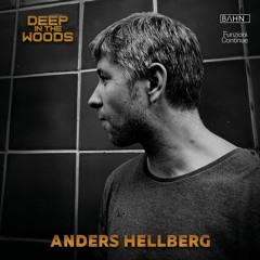 Anders Hellberg @ Deep In The Woods (01102022 - Barcelona)