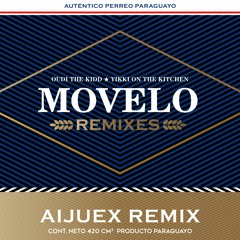 OUDI - MOVELO (Aijuex Remix)