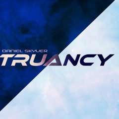 Daniel Skyver - Truancy 006