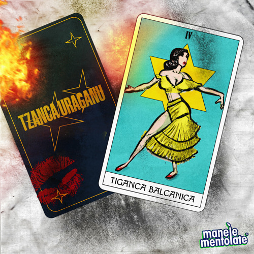 TZANACA URAGANU x MANELE MENTOLATE - Țigancă Balcanică