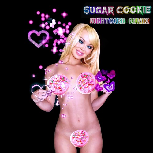 SUGAR COOKIE NIGHTCORE REMIXXX(feat. AKA Furbie)Prod. Goldilux