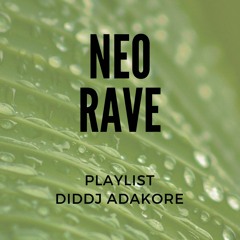 NEO RAVE