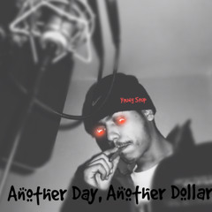 Another Day, Another Dollar