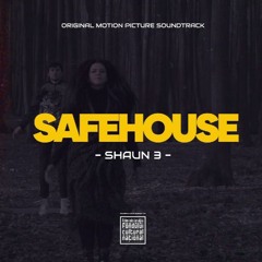 SHOKIMA - Shaun 3 (SAFE HOUSE OST)