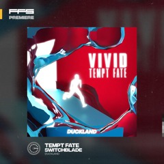 FFS PREMIERE: Tempt Fate - Switchblade