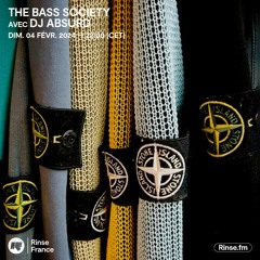 The Bass Society avec DJ Absurd - 04 Janvier 2024