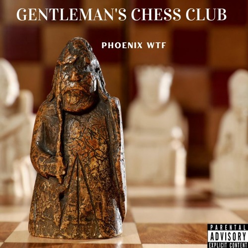 Gentleman's Chess Club (Prod. by Nat)