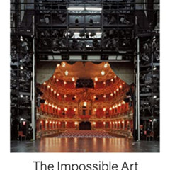 READ PDF 📖 The Impossible Art: Adventures in Opera by  Matthew Aucoin EBOOK EPUB KIN