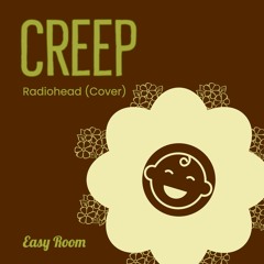 Creep | Radiohead Cover