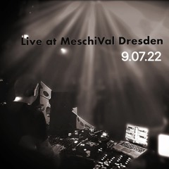 Kike am Radar live Dj set at MeschiVal Dresden 9.07.22