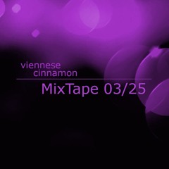 Mix Tape 03/25