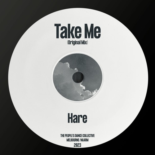 Take Me - Jack Hare (Original Mix)