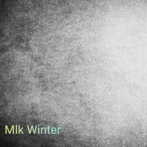 Mlk Winter