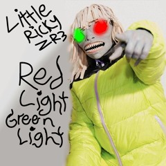 Little Ricky ZR3 - RED LIGHT GREEN LIGHT (E)