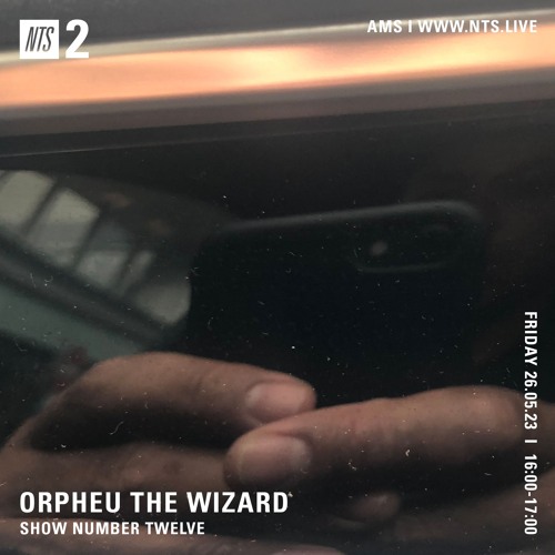 Orpheu The Wizard 260523