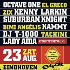Kammy @ E-Troit Festival Eindhoven 23.8.2008