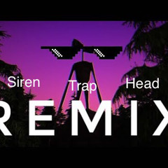 Meme - Siren Head Trap Remix (Prod. By Master J)