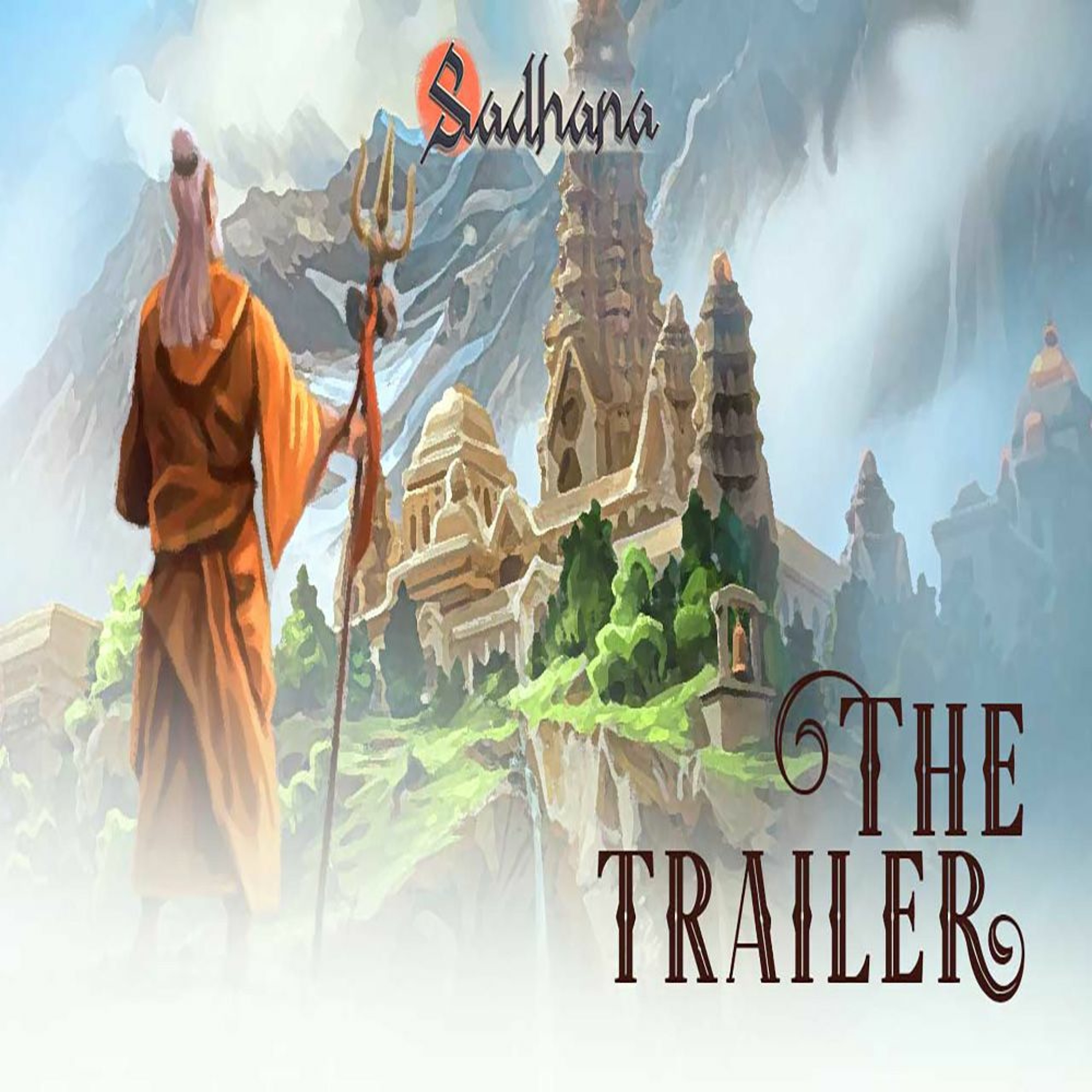 Sadhana   Official Trailer - Unveiling On Maha Shivaratri