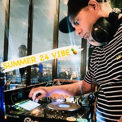 Summer 24 Vibe -dj mix
