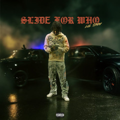 Slide For Who