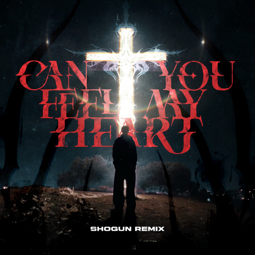 CAN YOU FEEL MY HEART (SHOGUN REMIX) [FREE DL]