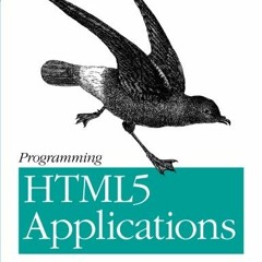 Download pdf Programming HTML5 Applications: Building Powerful Cross-Platform Environments in JavaSc