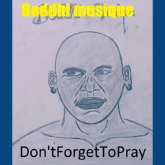 Don't forget to pray