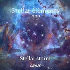 Stellar Storm (Stellar elements part 3)