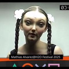 Mathias Alvarez@H2O Festival 2025.