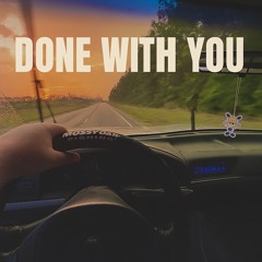 Done With You
