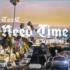 Need Time (Feat Jay Millian)