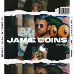 Jamie Coins @ Club Aesthetic 015 - Megapolis FM - Moscow, Russia