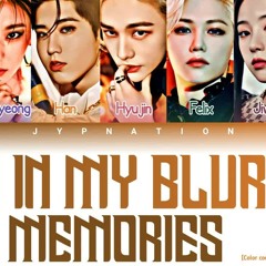 JYP NATION - You In My Blurred Memories