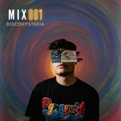 MIX 001 - DISCOHYSTERIA 31-05-23