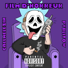 Film d’Horreur (feat. pvblit⌖w)