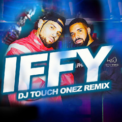 Chris Brown & Drake - Iffy (Up Close And Personal Riddim) DJ Touch Onez Mashup