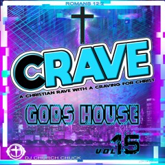 Crave Gods House Vol 15