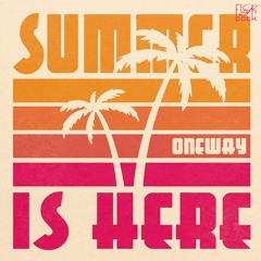 B2 Oneway - Summer Is Here (Night Drive Club Mix)(Sample)
