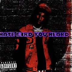 I hate 63RD You Heard