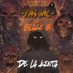 De la Kinta (feat. blaze b)