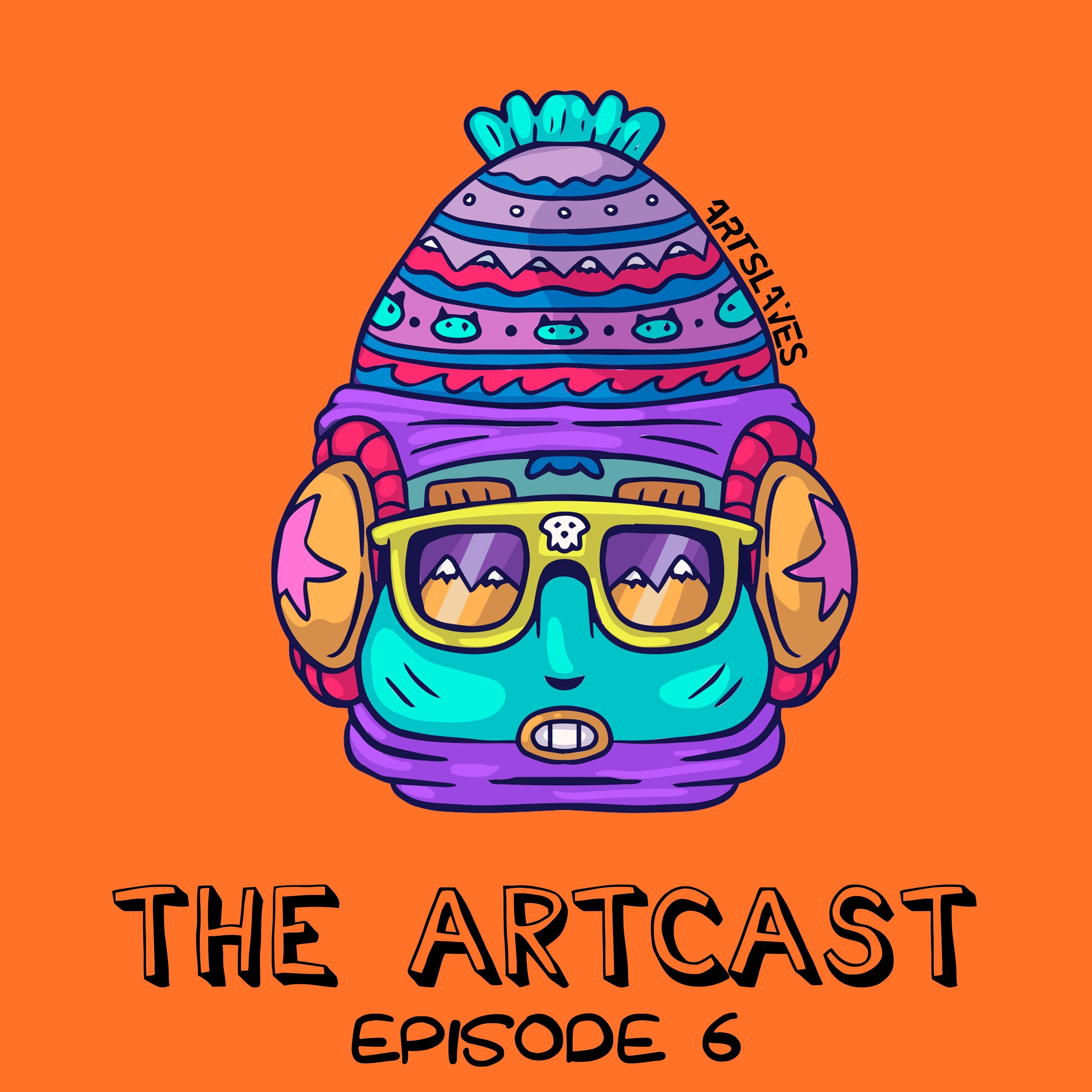 Artslaves present The Artcast