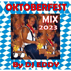 OKTOBERFEST MIX 2023 by DJ EDDY