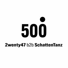 2wenty47 B2B SchattenTanz: 500 FOLLOWER SPECIAL