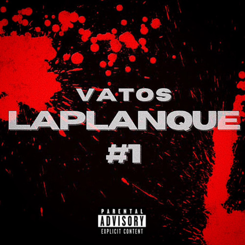 VATOS - LAPLANQUE#1