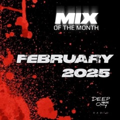 Mix Of The Month on Deep House Only Radio