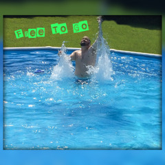 I'm Free To Go