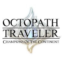 Those Who Await the Path of Desire - Octopath Traveler: Champions of the Continent OST
