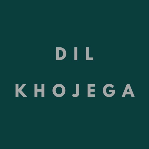 Dil Khojega