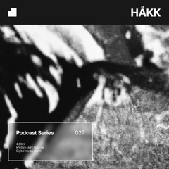 PODCAST 027 — HÅKK